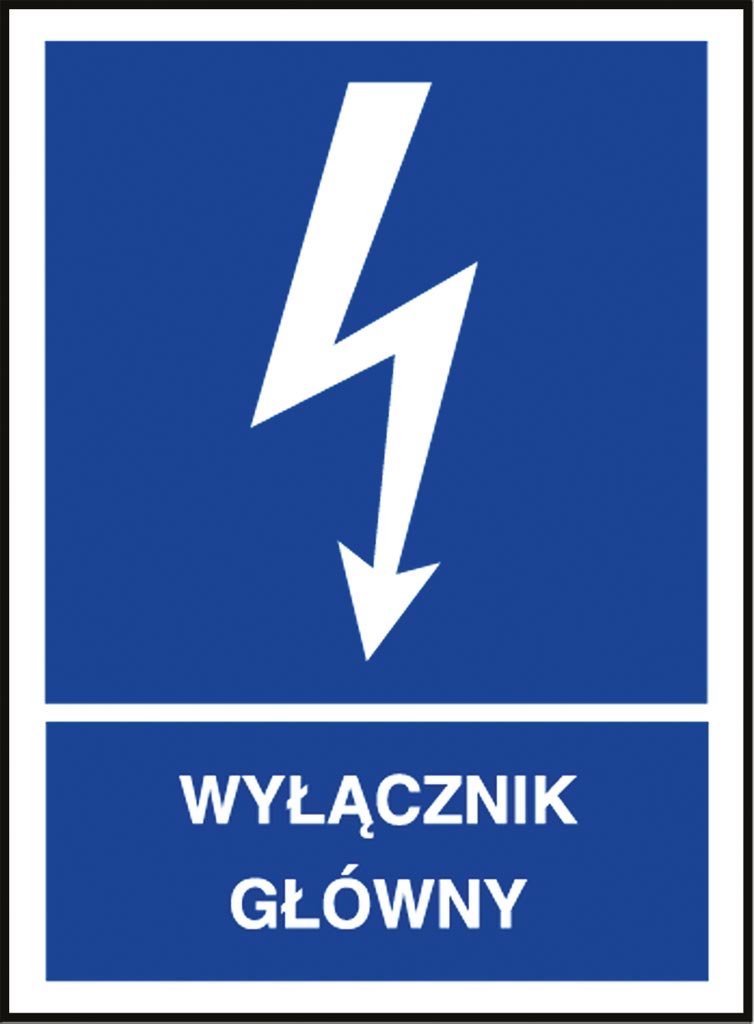 ZNAK BEZPIECZEŃSTWA -  74x105 mm