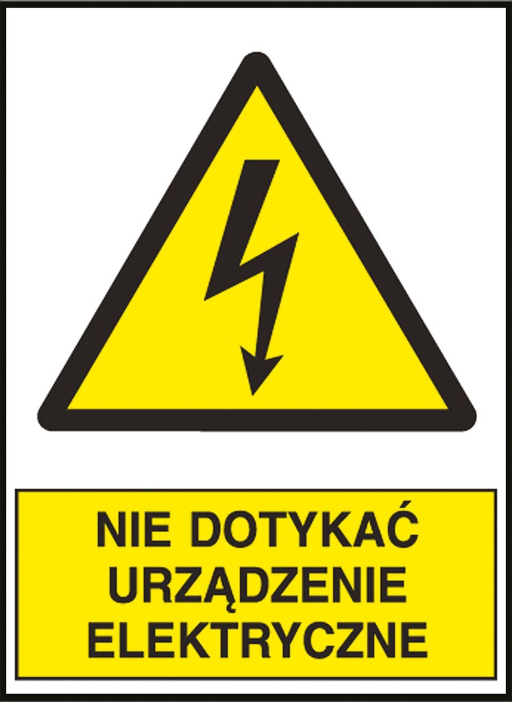 ZNAK BEZPIECZEŃSTWA -  74x105 mm