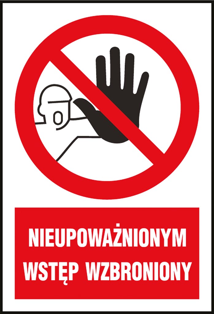 ZNAK BEZPIECZEŃSTWA -  220x300 mm
