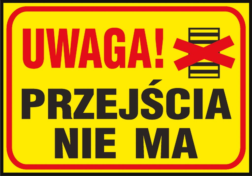 ZNAK BEZPIECZEŃSTWA -  250x350 mm