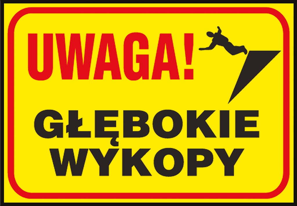 ZNAK BEZPIECZEŃSTWA -  250x350 mm
