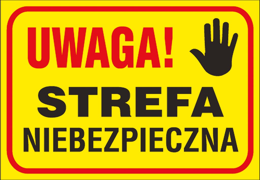 ZNAK BEZPIECZEŃSTWA -  250x350 mm