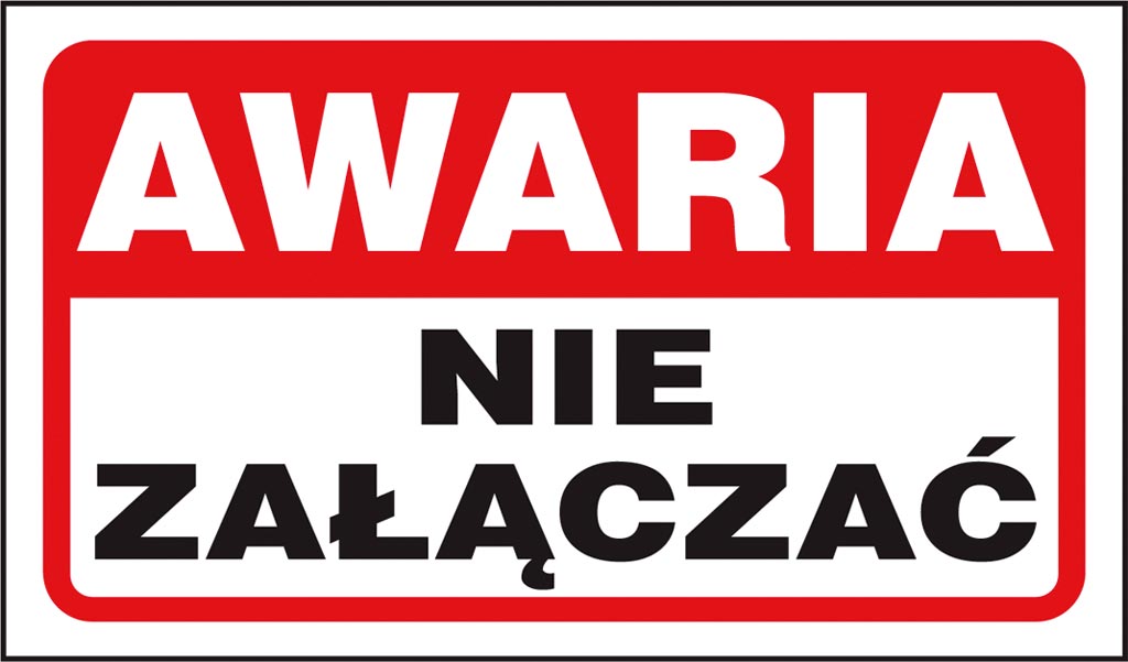 ZNAK BEZPIECZEŃSTWA -  200x300 mm