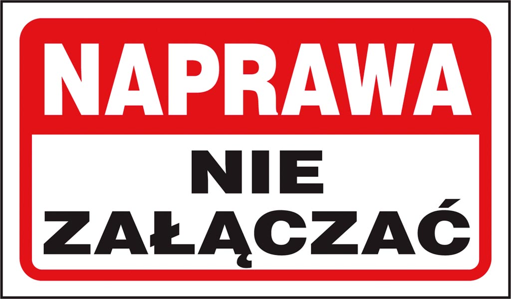 ZNAK BEZPIECZEŃSTWA -  200x300 mm