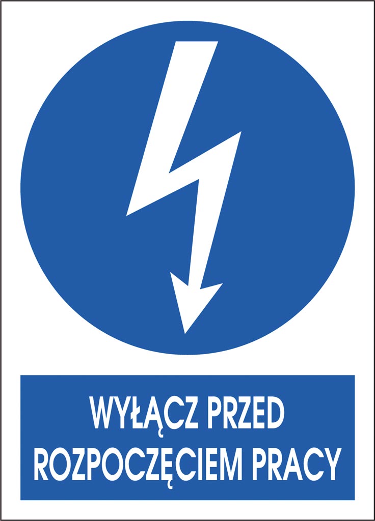 ZNAK BEZPIECZEŃSTWA -  74x105 mm