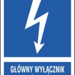 ZNAK BEZPIECZEŃSTWA -  105x148 mm