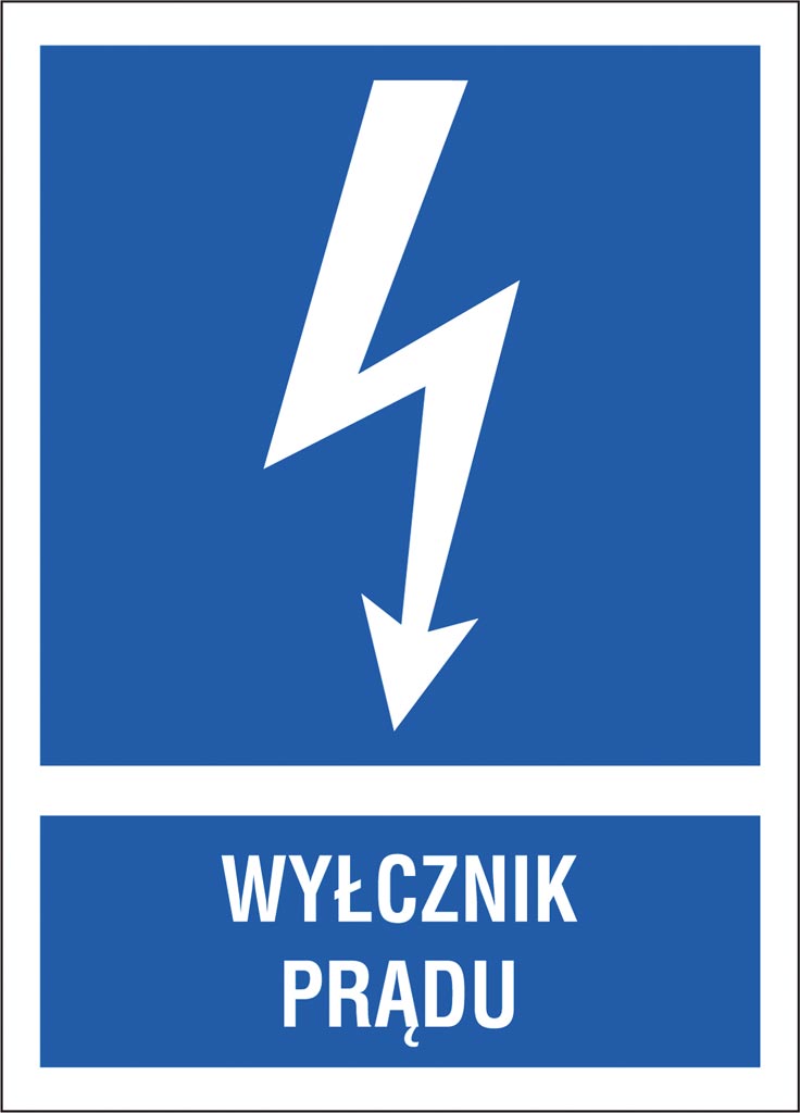 ZNAK BEZPIECZEŃSTWA -  74x105 mm