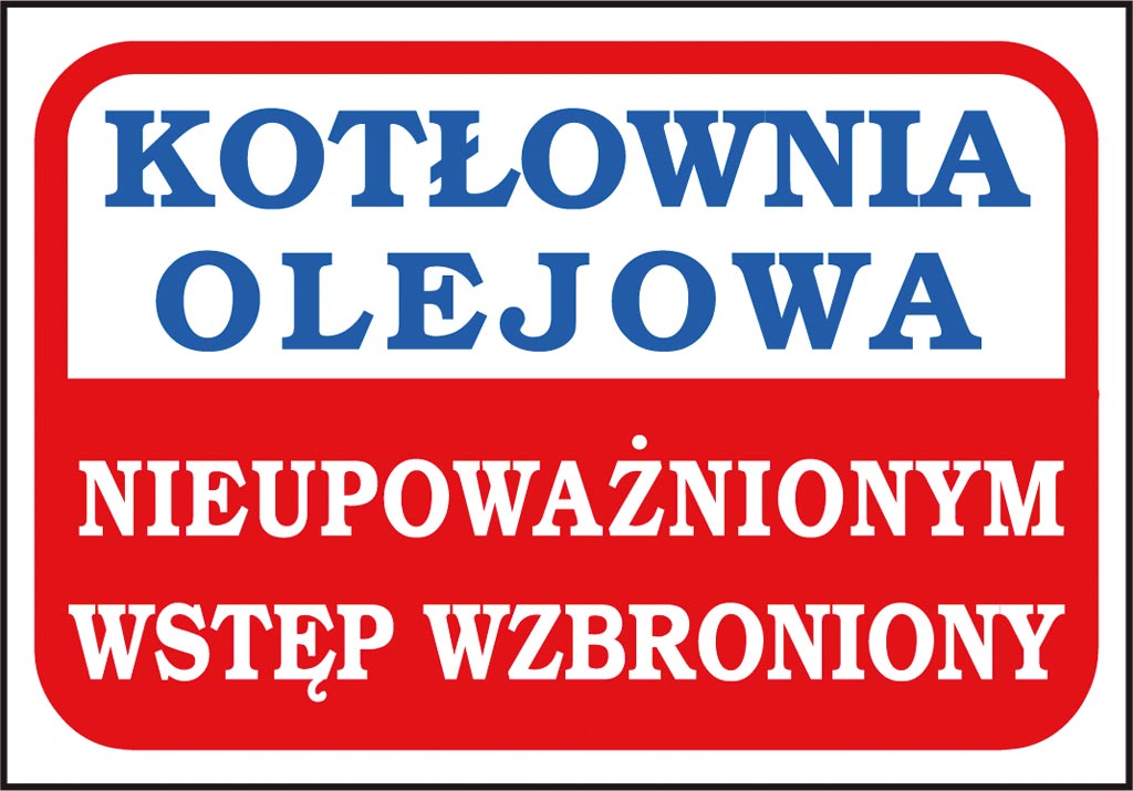 ZNAK BEZPIECZEŃSTWA - 200x300 mm
