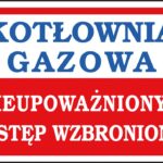 ZNAK BEZPIECZEŃSTWA -  200x300 mm