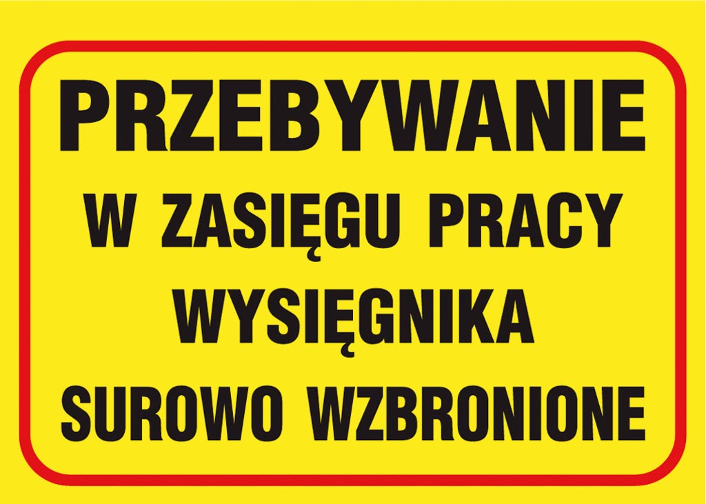 ZNAK BEZPIECZEŃSTWA -  250x350 mm