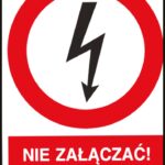 ZNAK BEZPIECZEŃSTWA -  74x105 mm